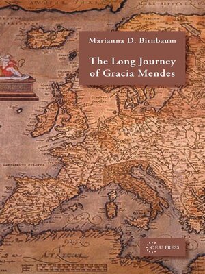 cover image of The Long Journey of Gracia Mendes